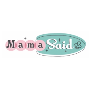 Mama Said